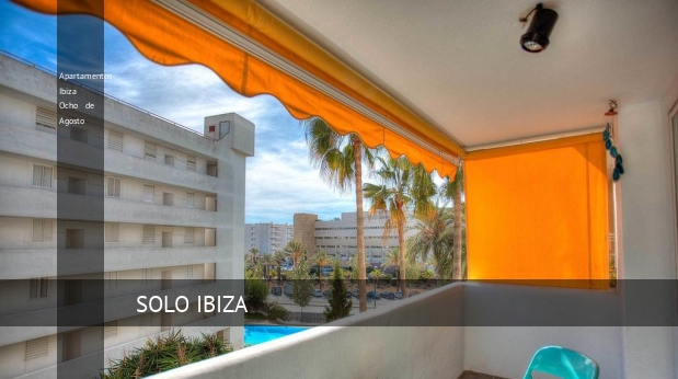 Apartamentos Ibiza Ocho de Agosto, opiniones y reserva