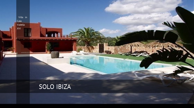 Villa in Cala Vadella XVI, opiniones y reserva