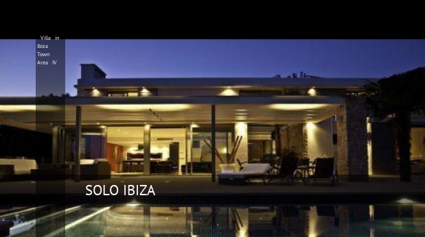 Villa in Ibiza Town Area IV, opiniones y reserva