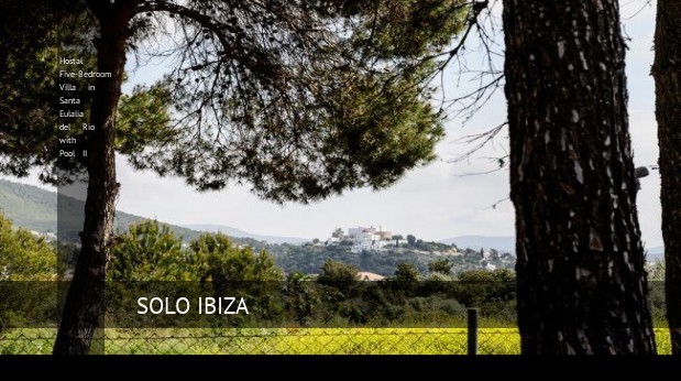 hostal five bedroom villa in santa eulalia del rio with pool ii reverva 3